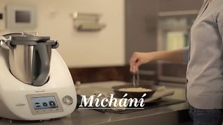 Thermomix ® TM5: Jak míchat (CZ)