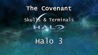 Halo: MCC [Halo 3] | Skulls & Terminals - Mission 7 - The Covenant | Collectibles