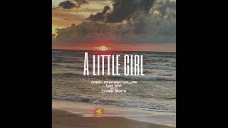 GREEN ASSASSIN DOLLAR  type beat「A little girl」prod. CUPPA BEATS