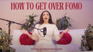 how to get over your fear of missing out with others | turning FOMO into JOMO