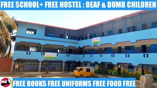 Free School Free Hostel : Deaf \u0026 Dumb Children @ Jnana Vikasa School of Excellence