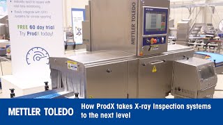 How ProdX takes X-ray inspection systems to the next level | @mtproductinspection