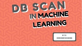 DBSCAN Algorithm |Machine Learning With Scikit-Learn Python