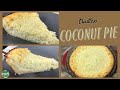 Crustless Coconut Pie Recipe I Easy Coconut Pie I Best coconut pie