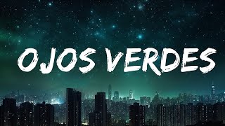 [1 Hour Version]  Julión Álvarez y su Norteño Banda - Ojos Verdes (Letra/Lyrics)  | Sahil Mreation