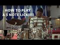 Dahveed's Drum Class // 5 NOTE LICK // How to play a five note lick