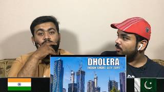 Pakistani Reacts to Dholera City | Future Smart City | Gujrat | Haji Reactions | Pakistani Reaction
