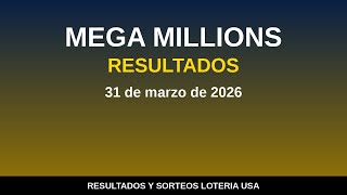 Mega Millions Resultados 31 de marzo de 2026 - Numeros Ganadores