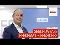 Segunda fase de la reforma de pensiones