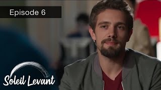 Soleil Levant Episode 6 En Français