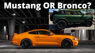 Ford Mustang GT vs Ford Bronco