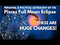 This is Huge! Full Moon Lunar Eclipse in Pisces | September 2024