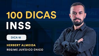 Regime Jurídico Único - Prescrição - Dica 18 - 100 Dicas INSS