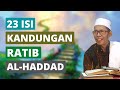 Inilah 23 Makna Kandungan Ratib Al Haddad | K.H. Ahmad Baidlowi