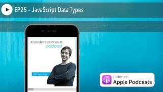 EP25 – JavaScript Data Types