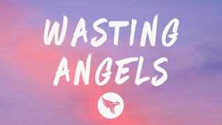 Post Malone - Wasting Angels (Lyrics) Feat. The Kid Laroi