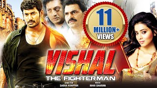 Vishal - The Fighter Man | South Dubbed Hindi Movie | Vishal, Shriya Saran, Prakash Raj