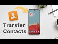 How to Transfer Contacts from Android to Android
