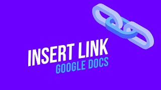 How to Insert a Link in Google Docs | Add Hyperlink to Google Docs