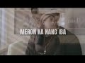 Ultech music : MERON KA NANG IBA - ( slent PhII VII ) x ( ez wee )