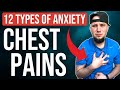 12 TYPES OF ANXIETY CHEST PAIN SYMPTOMS I EXPERIENCED!