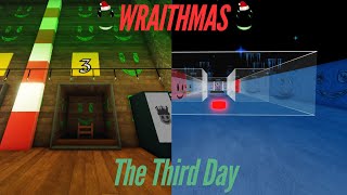 PM 6:06 | Wraithmas 2024 The Third Day (Walkthrough + First Victory)