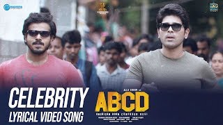 Celebrity Ayyaadu Song Lyrical Video | #ABCD Telugu Movie | Allu Sirish | Rukshar Dhillon