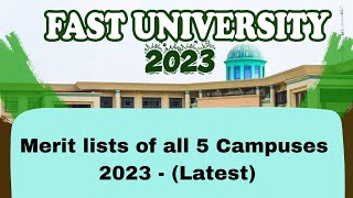 Fast University Merit Lists 2023 | All Campuses| Edu \u0026 Tech_12