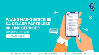 #CelcorCustomerGuide: How to Subscribe in CELCOR Paperless Billing Service
