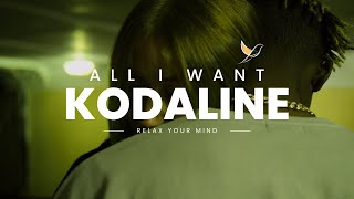 Relaxing Music, Kodaline - All I Want