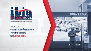 Jack Luo - Çin'in Yatak Üretiminde Yeni Bir Devrim / IBIA Expo 2024