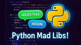 Python Mad Libs Project for Beginners – Easy Coding Tutorial
