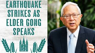 Earthquake Strikes as Elder Gong Speaks!