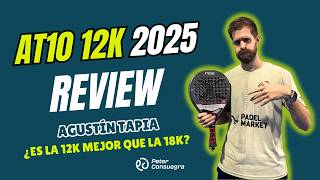 Nox AT 10 Genius 12K (2025): ¿Es la pala más completa de Agustín Tapia?