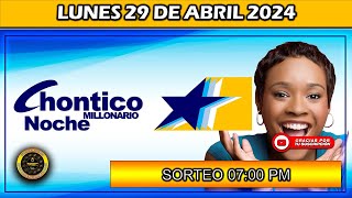 Resultado de EL CHONTICO NOCHE del LUNES 29 de Abril del 2024 #chance #chonticonoche