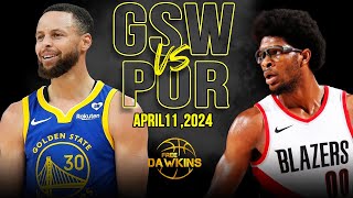 Golden State Warriors vs Portland Trail Blazers Full Game Highlights | April 11, 2024 | FreeDawkins