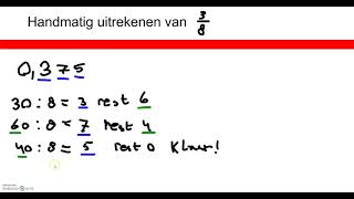 Handmatig breuken omrekenen naar decimale getallen