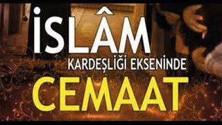 İslâm Kardeşliği Ekseninde Cemaat - Cemaleddin Hocaoğlu (Kaplan (Rh.a)