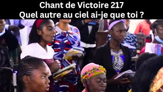 Chant de Victoire 217 - Quel autre au ciel ai-je que toi ? - Tabernacle de Likasi