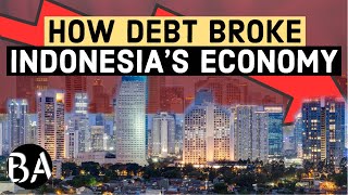 How Debt Broke Indonesia's Economy