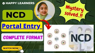 How to do NCD Portal Entry ..?! | CHO's World 🌍