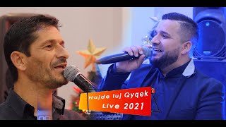 Festi Sheges, Besnik Perci - Luj Qyqek Live (Gezuar 2021)