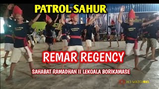 PATROL SAHUR REMAR REGENCY #Lekoala  #Sahabatramadhan #Gemaramadhan #patrolsahaur