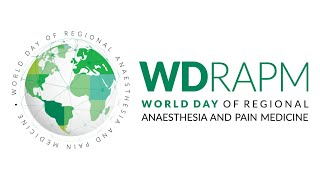 World Day of Regional Anesthesia \u0026 Pain Medicine 2025!