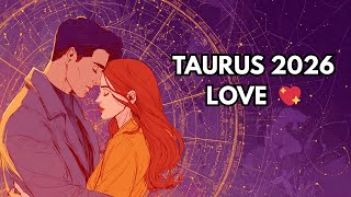 Taurus Love Horoscope 2026