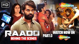 RAADO | Behind The Scenes | The Making of Yash Soni's 'Angry Young Man' in Raado | Hiten Kumar