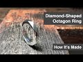 Diamond-shaped Octagon Band Ring - How it's Made Jewelry series