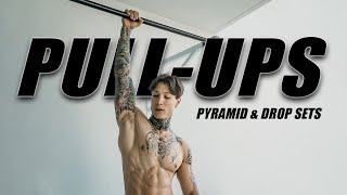 Build A BIGGER Back With Pull-ups Workout | Pyramid & Dropset