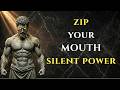 Be Silent in These 7 Situations (It Will Save You) | stoic life