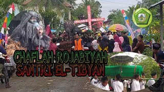 IRING IRINGAN{CHAFLAH ROJABIYAH PONPES ELTIBYAN} 2022